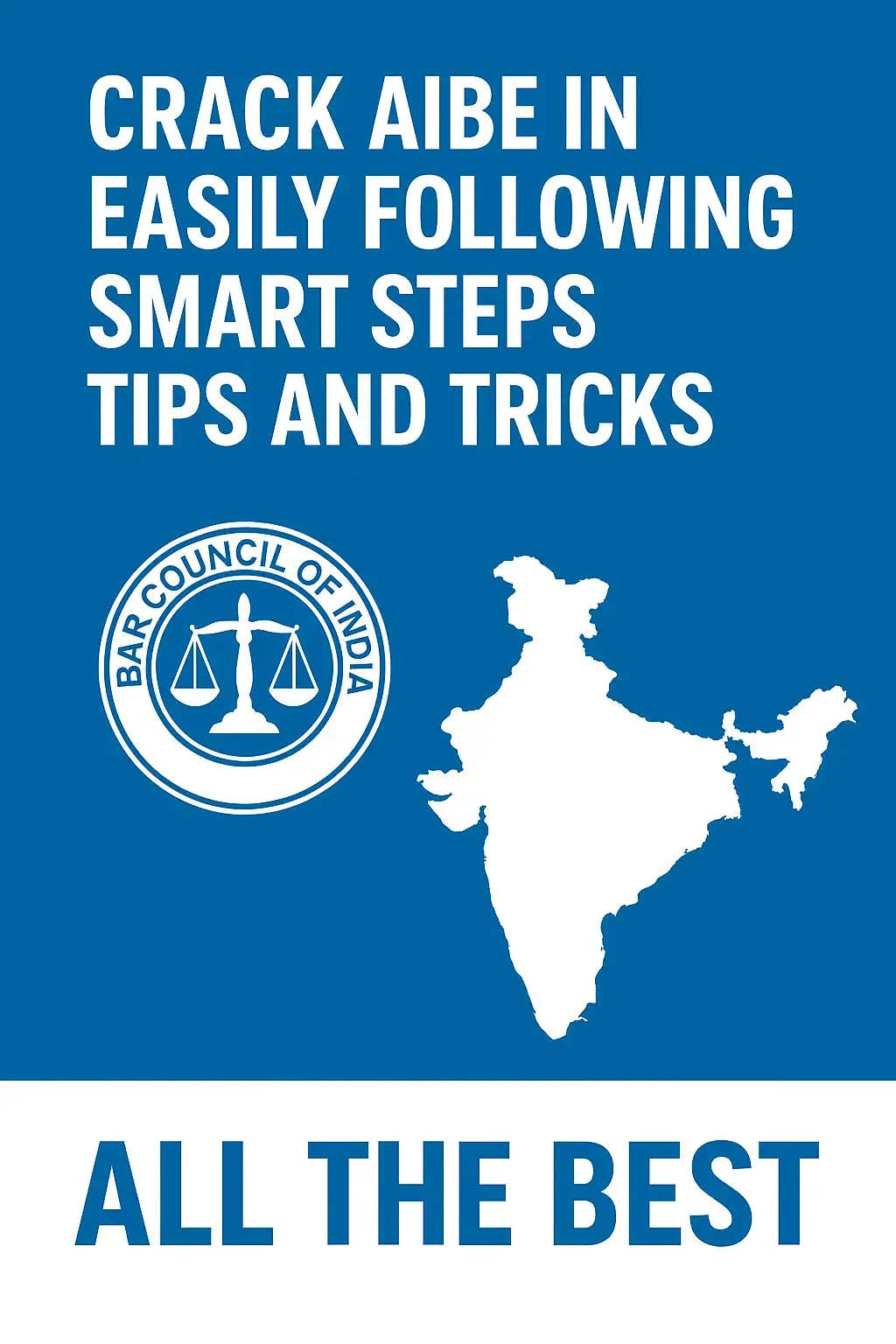 Crack AIBE Exam by Bar Council of india