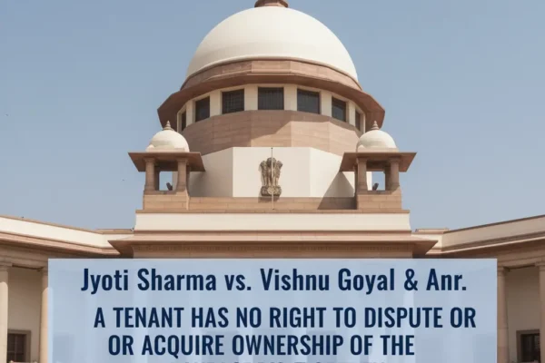 Jyoti Sharma vs. Vishnu Goyal